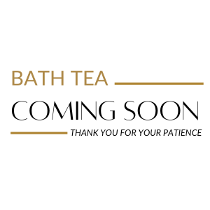 BATH TEA