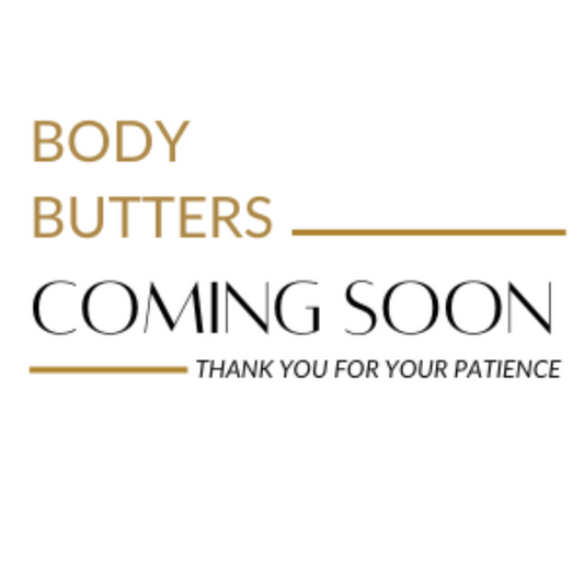 Promotional text for 'Body Butters Coming Soon' on a white background